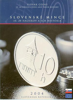 Sada mincí Slovenskej republiky 2004 - 10, 20 halierov a ich história PROOF